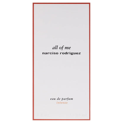 Narciso Rodriguez All of Me Eau de Parfum for Women 90ml – Floral Musky Modern Fragrance